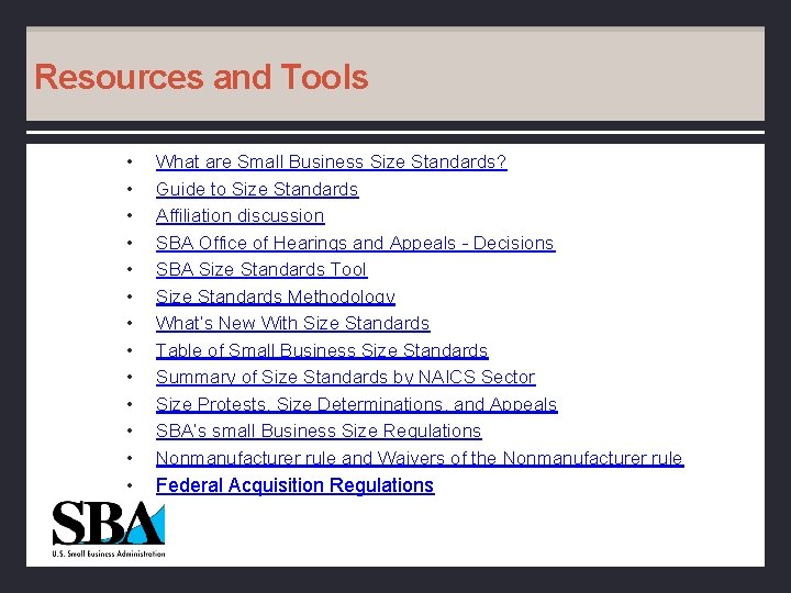 Resources and Tools • • • What are Small Business Size Standards? Guide to