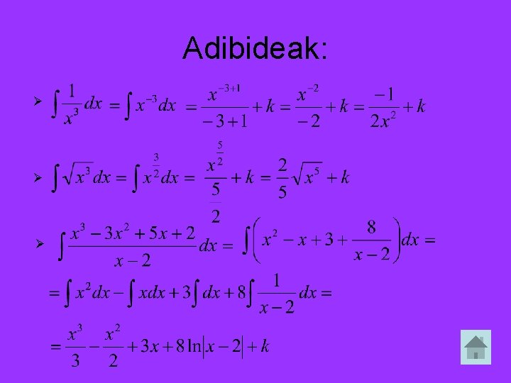 Adibideak: Ø Ø Ø 
