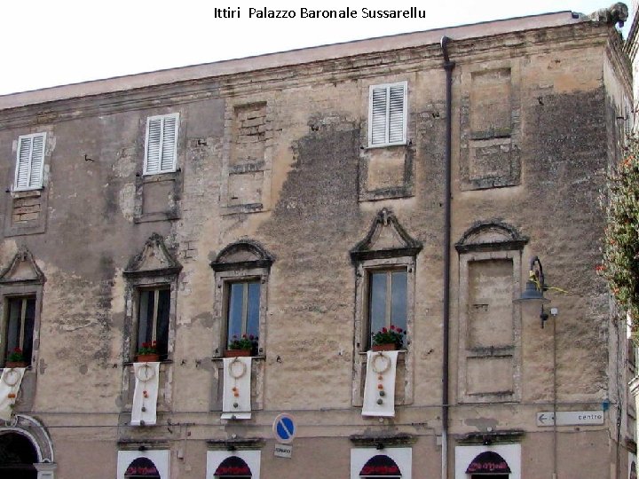 Ittiri Palazzo Baronale Sussarellu 