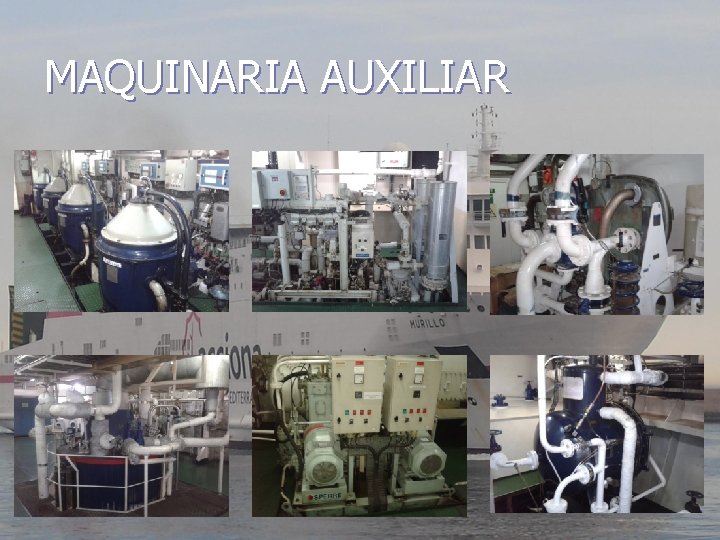 MAQUINARIA AUXILIAR 