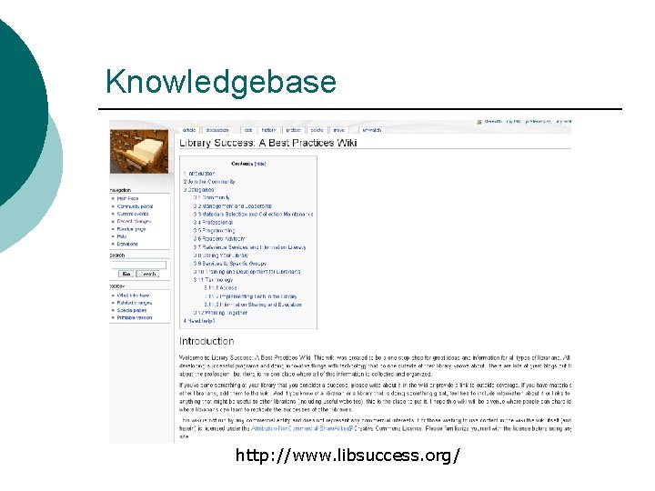 Knowledgebase http: //www. libsuccess. org/ 