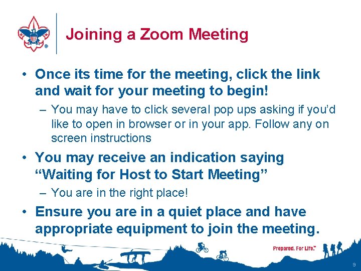 Joining a Zoom Meeting • Once its time for the meeting, click the link Joining a Zoom Meeting • Once its time for the meeting, click the link