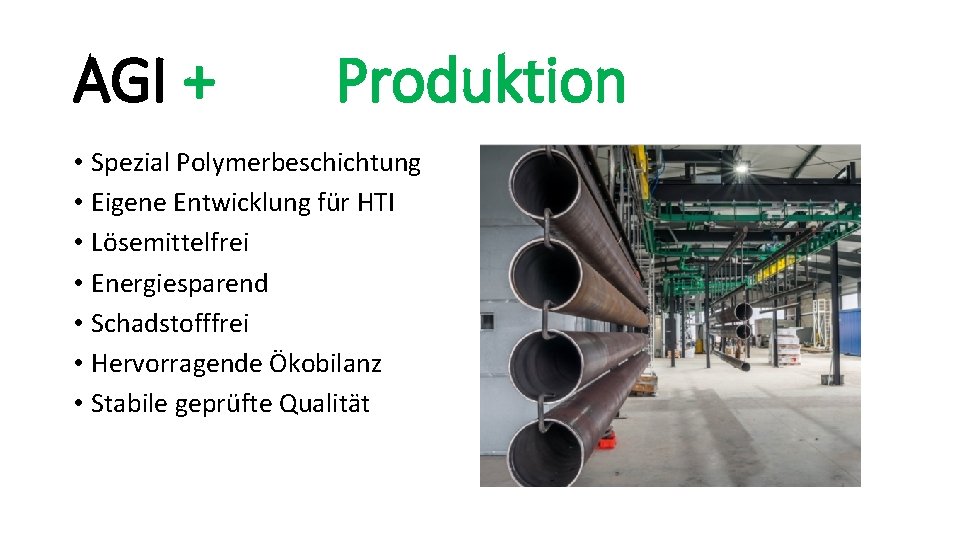 AGI + Produktion • Spezial Polymerbeschichtung • Eigene Entwicklung für HTI • Lösemittelfrei •