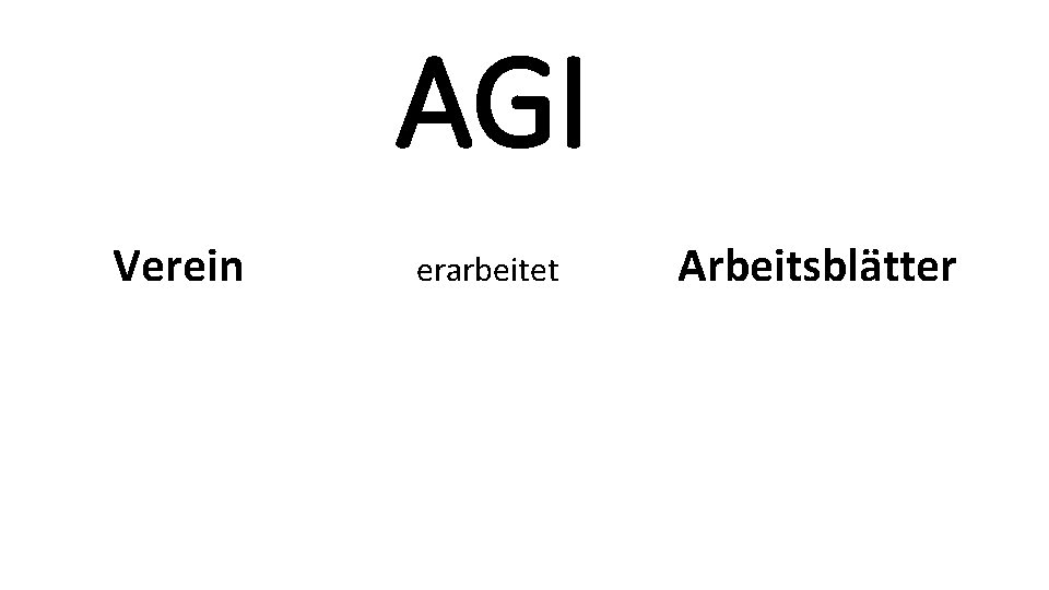 AGI Verein erarbeitet Arbeitsblätter 