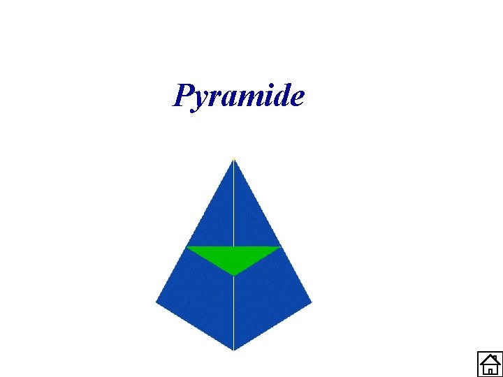 Pyramide 