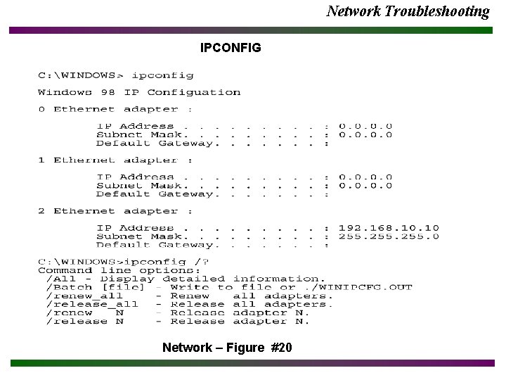Network Troubleshooting IPCONFIG Network – Figure #20 
