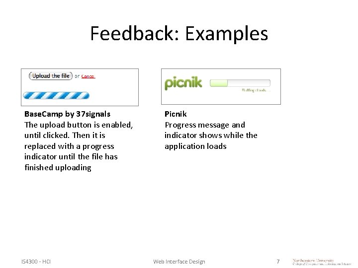 Feedback: Examples Base. Camp by 37 signals The upload button is enabled, until clicked. Feedback: Examples Base. Camp by 37 signals The upload button is enabled, until clicked.