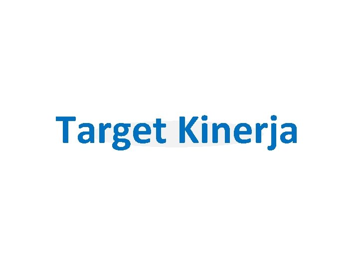 Target Kinerja 