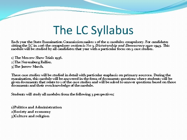 The LC Syllabus Each year the State Examination Commission makes 1 of the 12