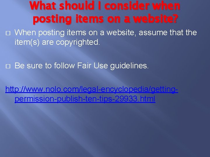 What should I consider when posting items on a website? � When posting items