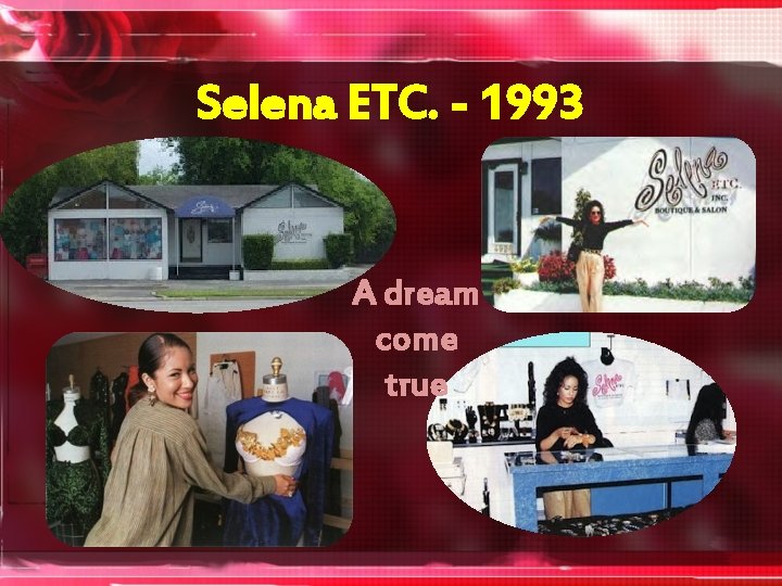 Selena ETC. - 1993 A dream come true 