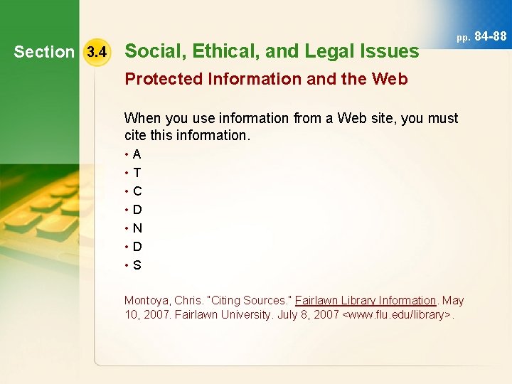 Section 3. 4 Social, Ethical, and Legal Issues pp. Protected Information and the Web