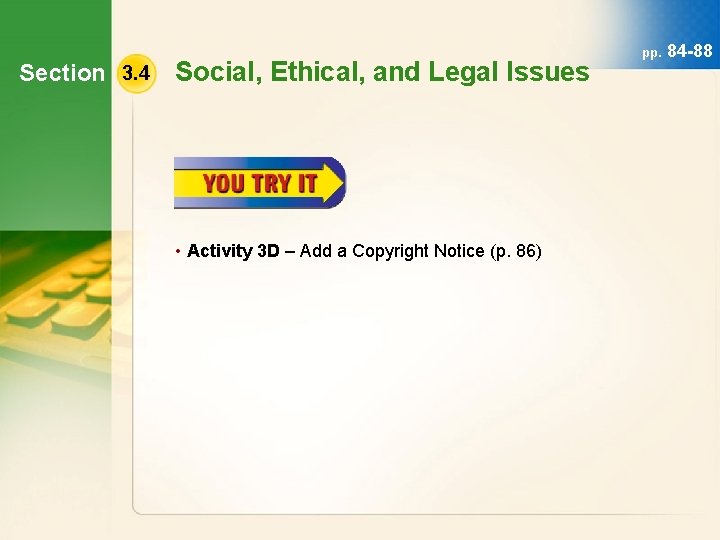 Section 3. 4 Social, Ethical, and Legal Issues • Activity 3 D – Add