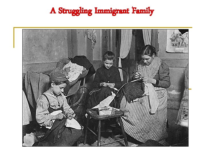 A Struggling Immigrant Family 