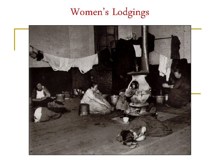 Women’s Lodgings 