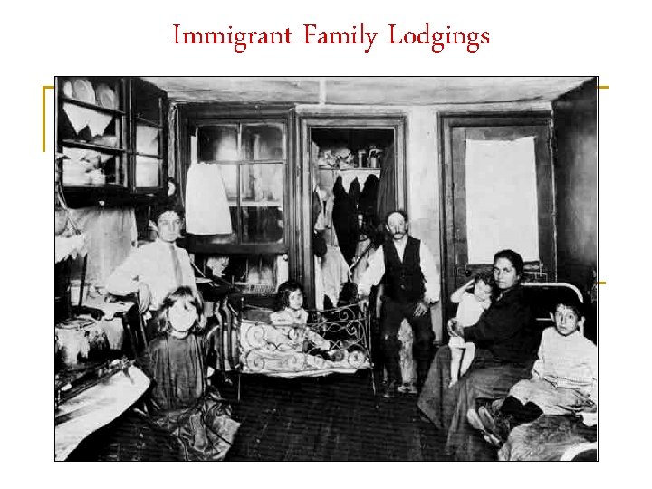 Immigrant Family Lodgings 