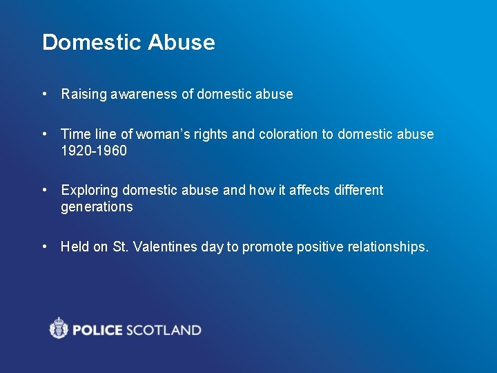 Domestic Abuse • Raising awareness of domestic abuse • Time line of woman’s rights