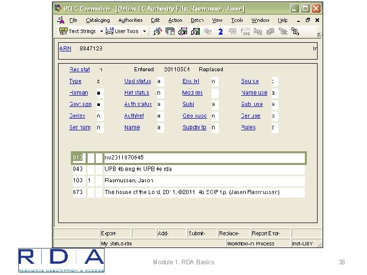 Module 1. RDA Basics 38 