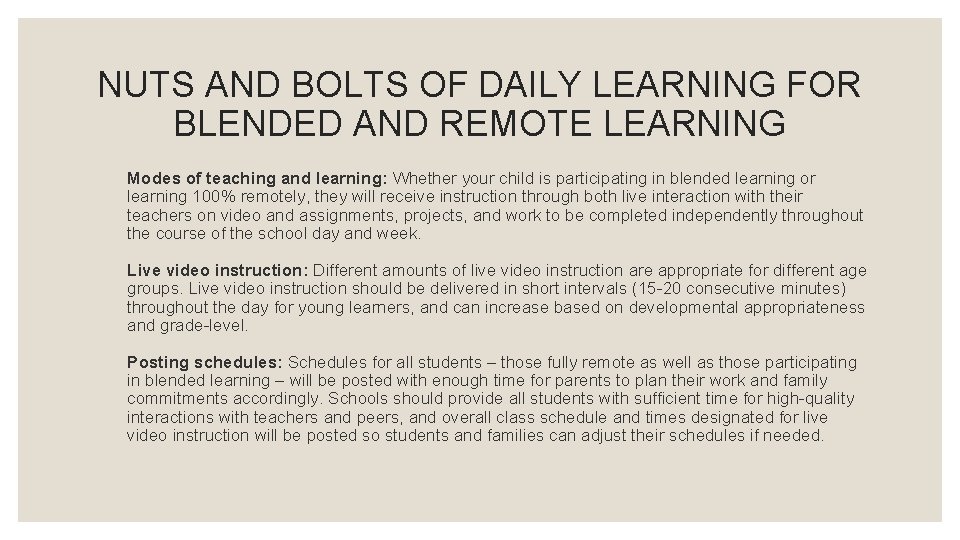 NUTS AND BOLTS OF DAILY LEARNING FOR BLENDED AND REMOTE LEARNING Modes of teaching NUTS AND BOLTS OF DAILY LEARNING FOR BLENDED AND REMOTE LEARNING Modes of teaching
