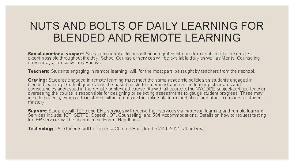 NUTS AND BOLTS OF DAILY LEARNING FOR BLENDED AND REMOTE LEARNING Social-emotional support: Social-emotional NUTS AND BOLTS OF DAILY LEARNING FOR BLENDED AND REMOTE LEARNING Social-emotional support: Social-emotional