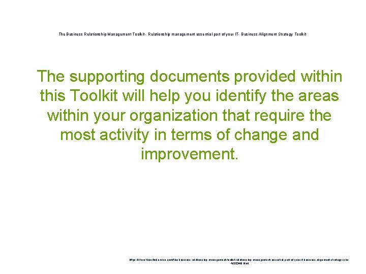 The Business Relationship Management Toolkit - Relationship management essential part of your IT- Business