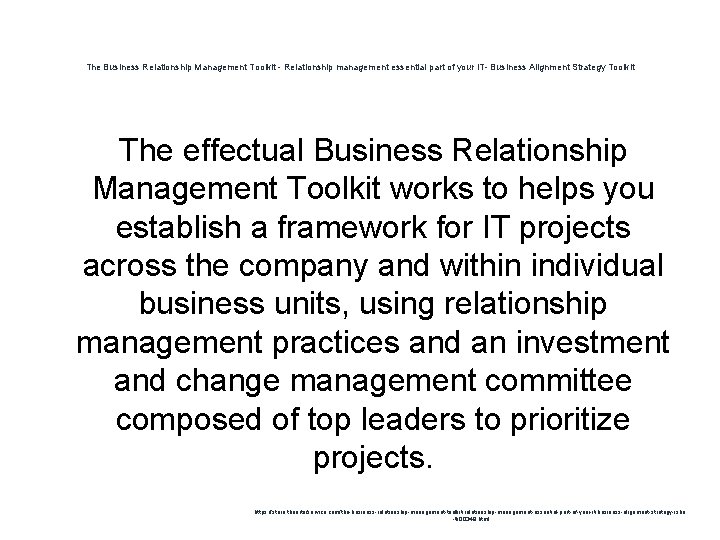 The Business Relationship Management Toolkit - Relationship management essential part of your IT- Business