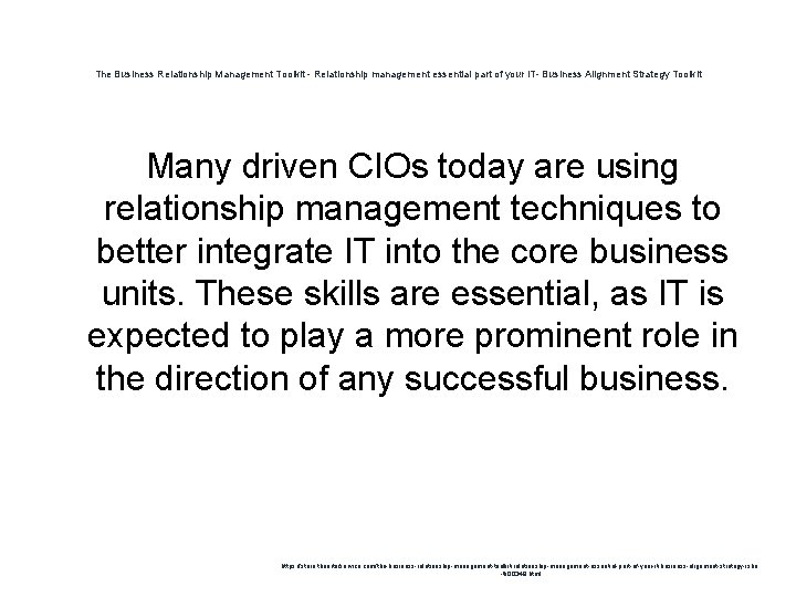 The Business Relationship Management Toolkit - Relationship management essential part of your IT- Business