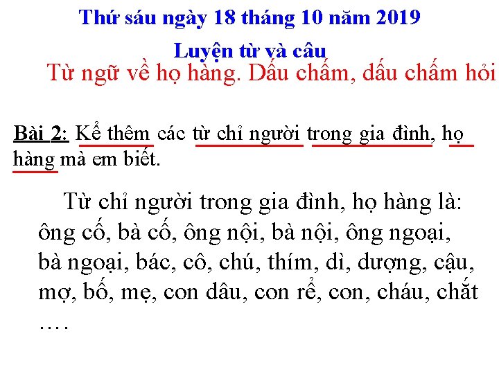 Thứ sáu ngày 18 tháng 10 năm 2019 Luyện từ và câu Từ ngữ