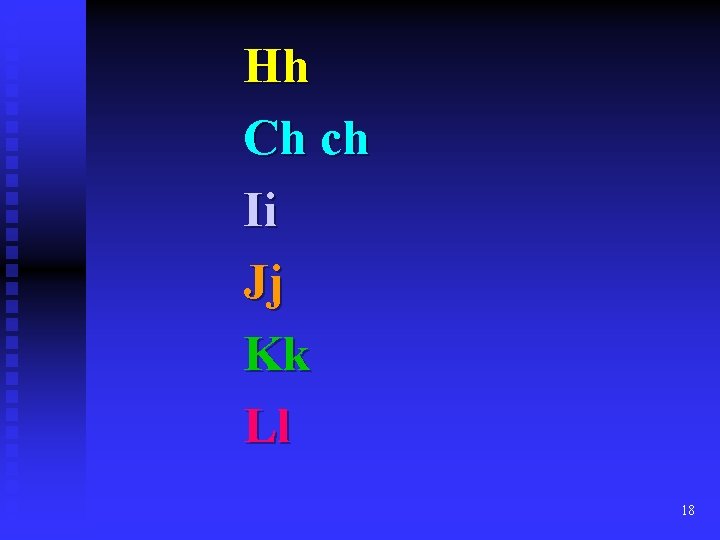 Hh Ch ch Ii Jj Kk Ll 18 