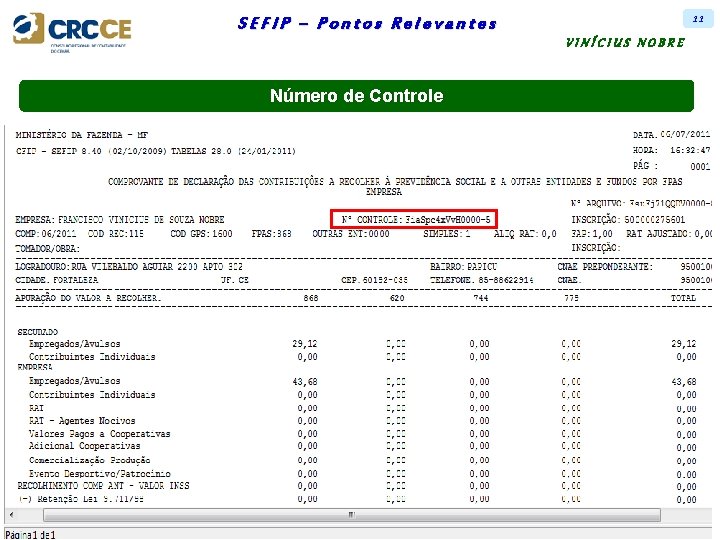 11 SEFIP – Pontos Relevantes VINÍCIUS NOBRE Número de Controle 