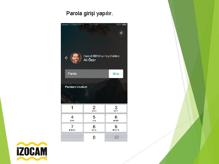Parola girişi yapılır. 