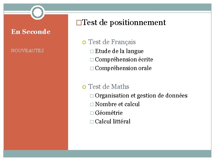 �Test de positionnement En Seconde Test de Français � Etude de la langue �