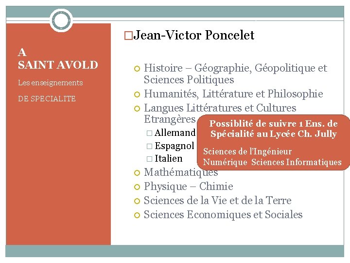 �Jean-Victor Poncelet A SAINT AVOLD Les enseignements DE SPECIALITE Histoire – Géographie, Géopolitique et