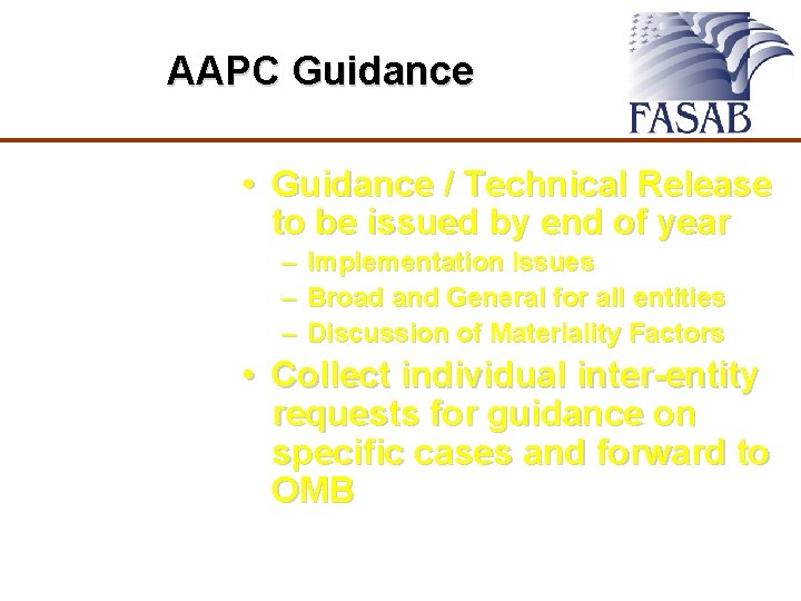 AAPC Guidance • Guidance / Technical Release to be issued by end of year