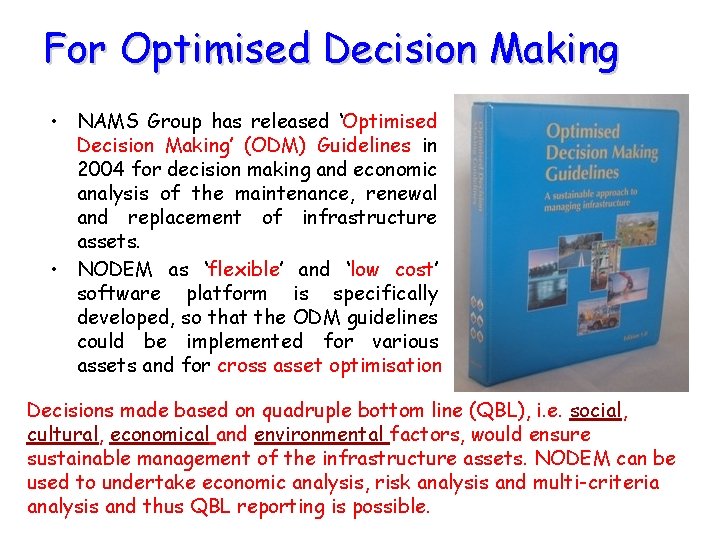 For Optimised Decision Making • NAMS Group has released ‘Optimised Decision Making’ (ODM) Guidelines