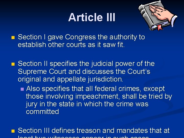 Article III n Section I gave Congress the authority to establish other courts as