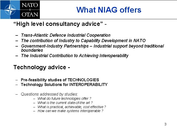 What NIAG offers “High level consultancy advice” – Trans-Atlantic Defence Industrial Cooperation – The