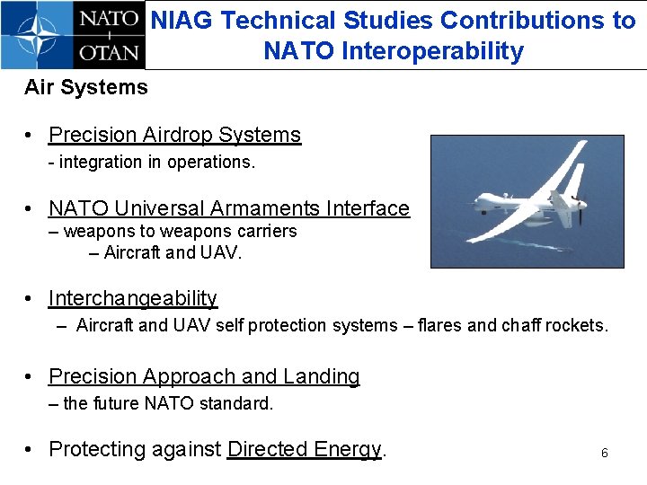 NIAG Technical Studies Contributions to NATO Interoperability Air Systems • Precision Airdrop Systems -
