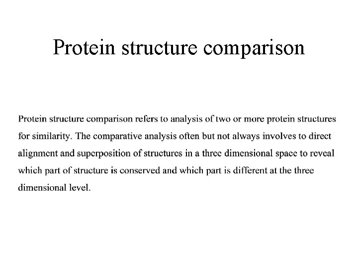 Protein structure comparison 