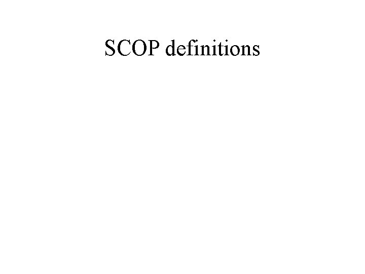 SCOP definitions 
