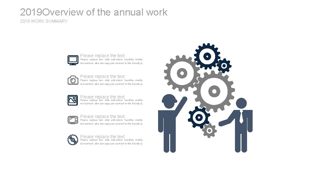 2019 Overview of the annual work 2019 WORK SUMMARY Please replace the text Please