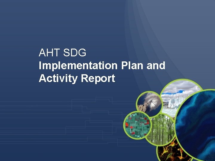 AHT SDG Implementation Plan and Activity Report 