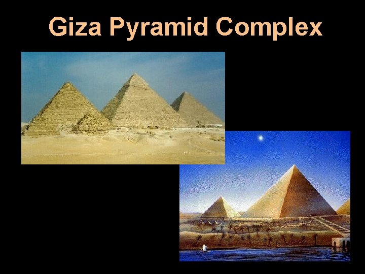 Giza Pyramid Complex 