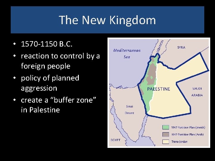 The New Kingdom • 1570 -1150 B. C. • reaction to control by a