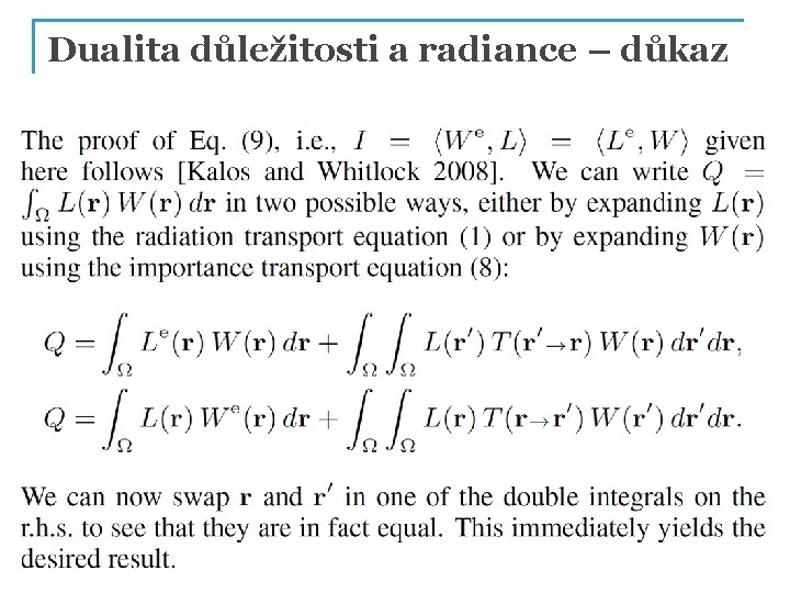 Dualita důležitosti a radiance – důkaz PG III (NPGR 010) - J. Křivánek 2014