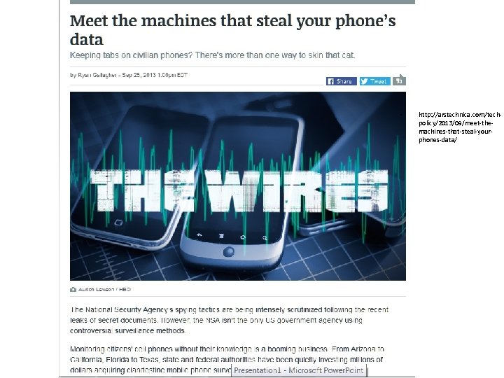  • http: //arstechnica. com/techpolicy/2013/09/meet-themachines-that-steal-yourphones-data/ 