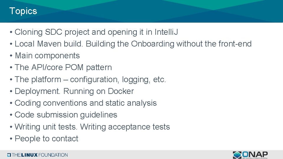 Topics • Cloning SDC project and opening it in Intelli. J • Local Maven