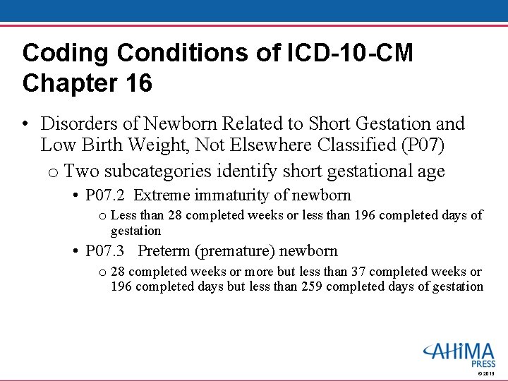 Coding Conditions of ICD-10 -CM Chapter 16 • Disorders of Newborn Related to Short