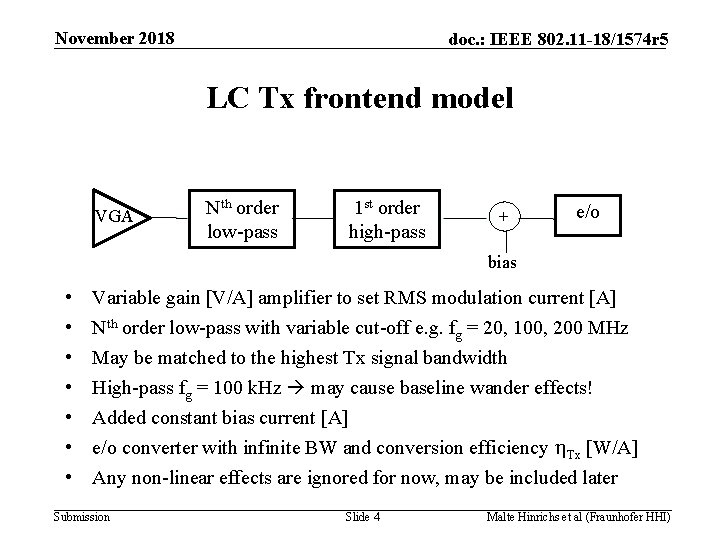 November 2018 doc. : IEEE 802. 11 -18/1574 r 5 LC Tx frontend model