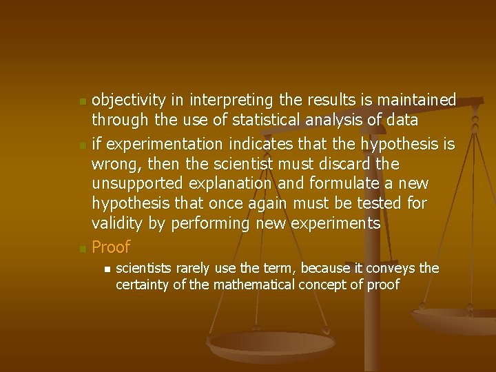 objectivity in interpreting the results is maintained through the use of statistical analysis of